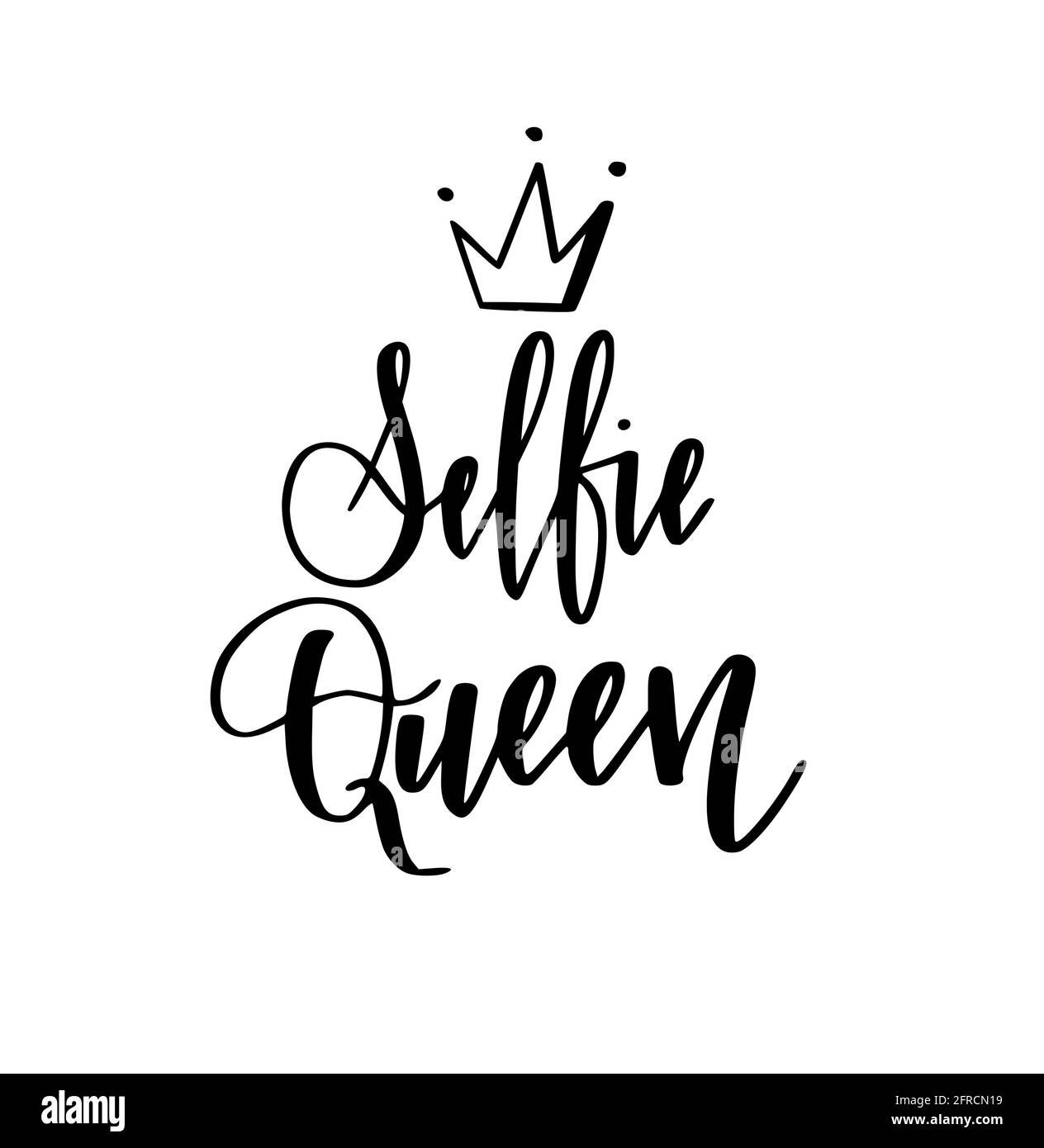 Selfie queen modern calligraphy design for t-shirt prints, phone cases, mugs or posters Stock Vector
