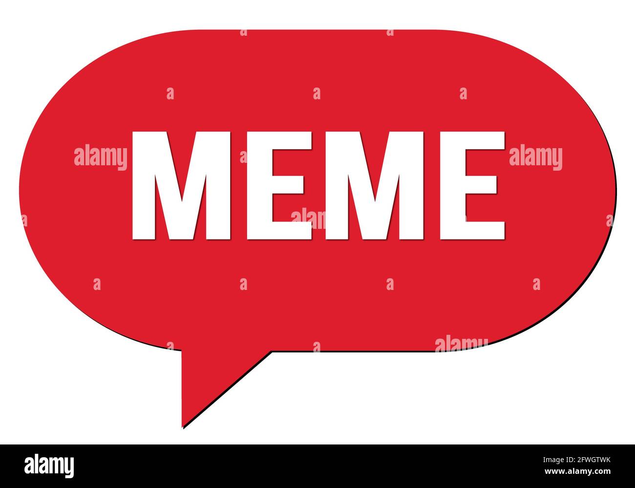 MEME text written in a red speech bubble stamp Stock Photo Alamy