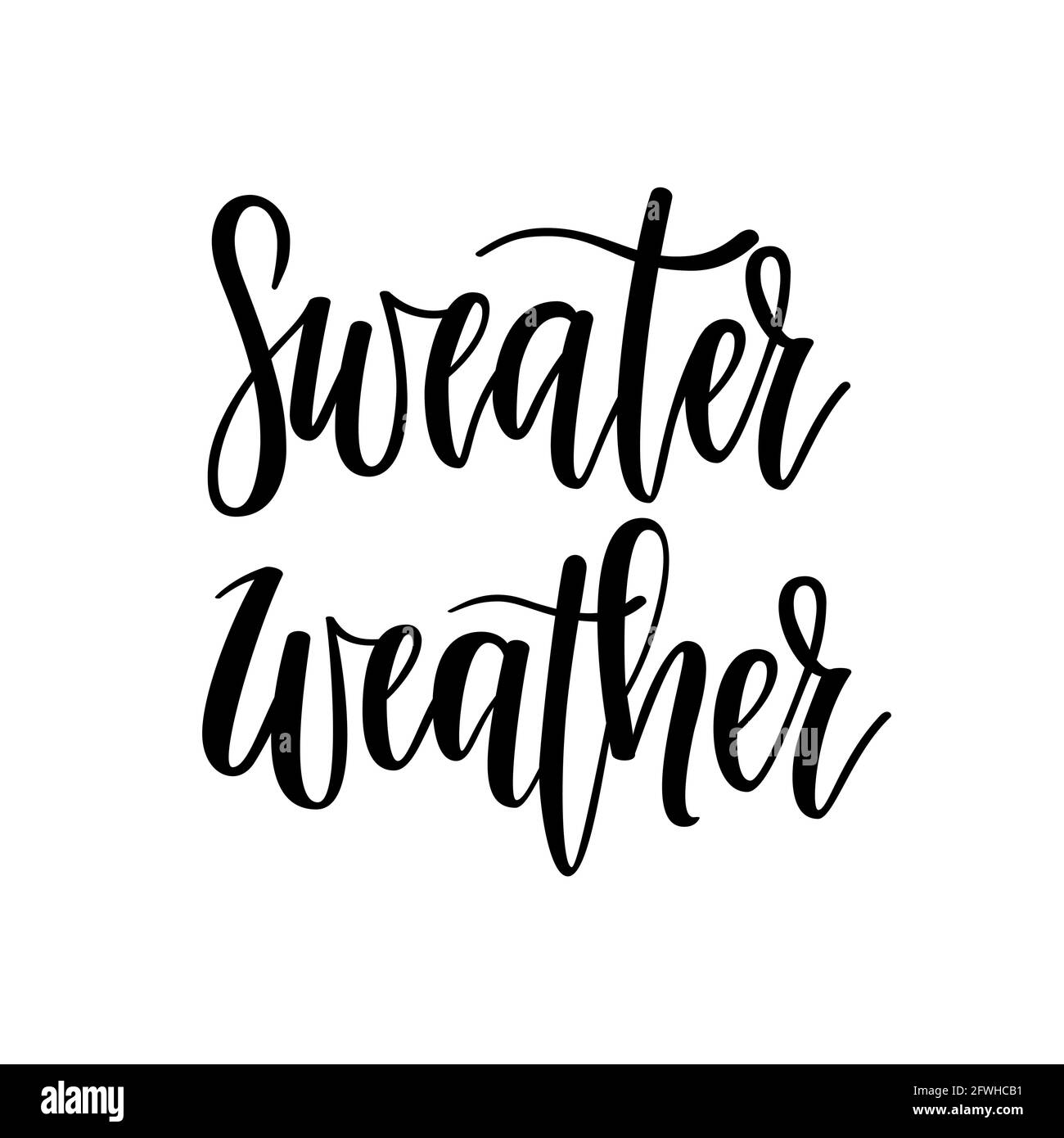 Sweater weather vector lettering. Fall, winter cold times Stock Vector
