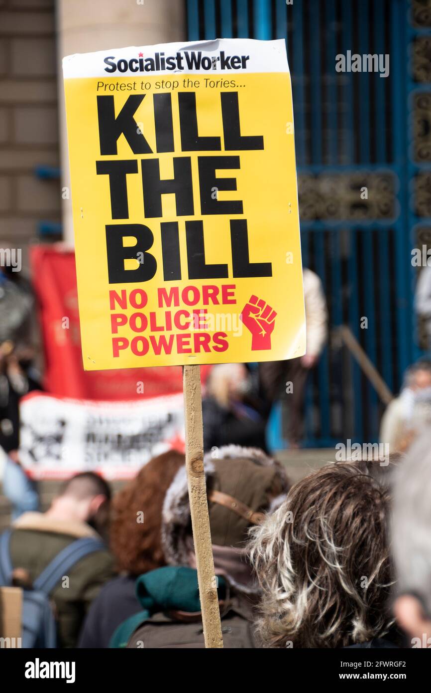 Sheffield, UK: 1st May 2021 : Kill The Bill placard -  no more police powers at the Kill the Bill protest sign, Devonshire Green Stock Photo