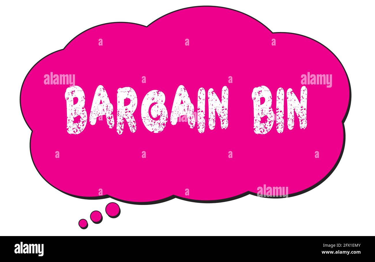 BARGAIN  BIN text written on a pink thought cloud bubble. Stock Photo