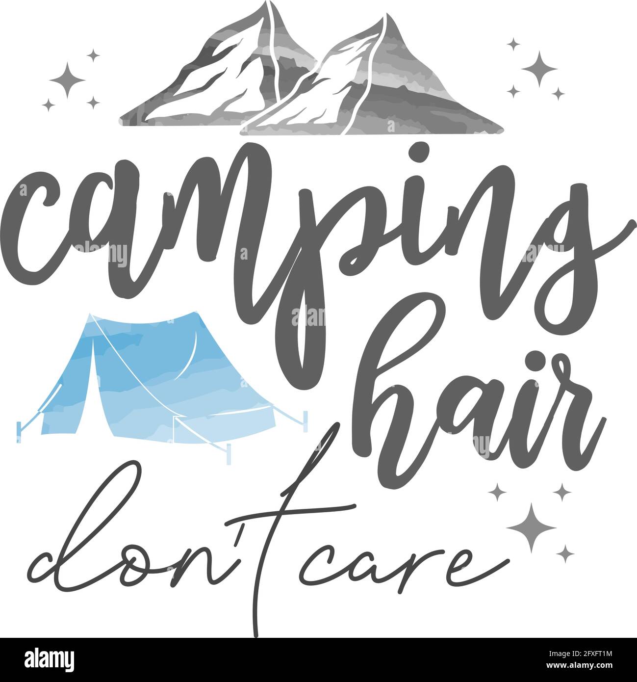 Camping hair don't care lettering typography Stock Vector Image & Art ...