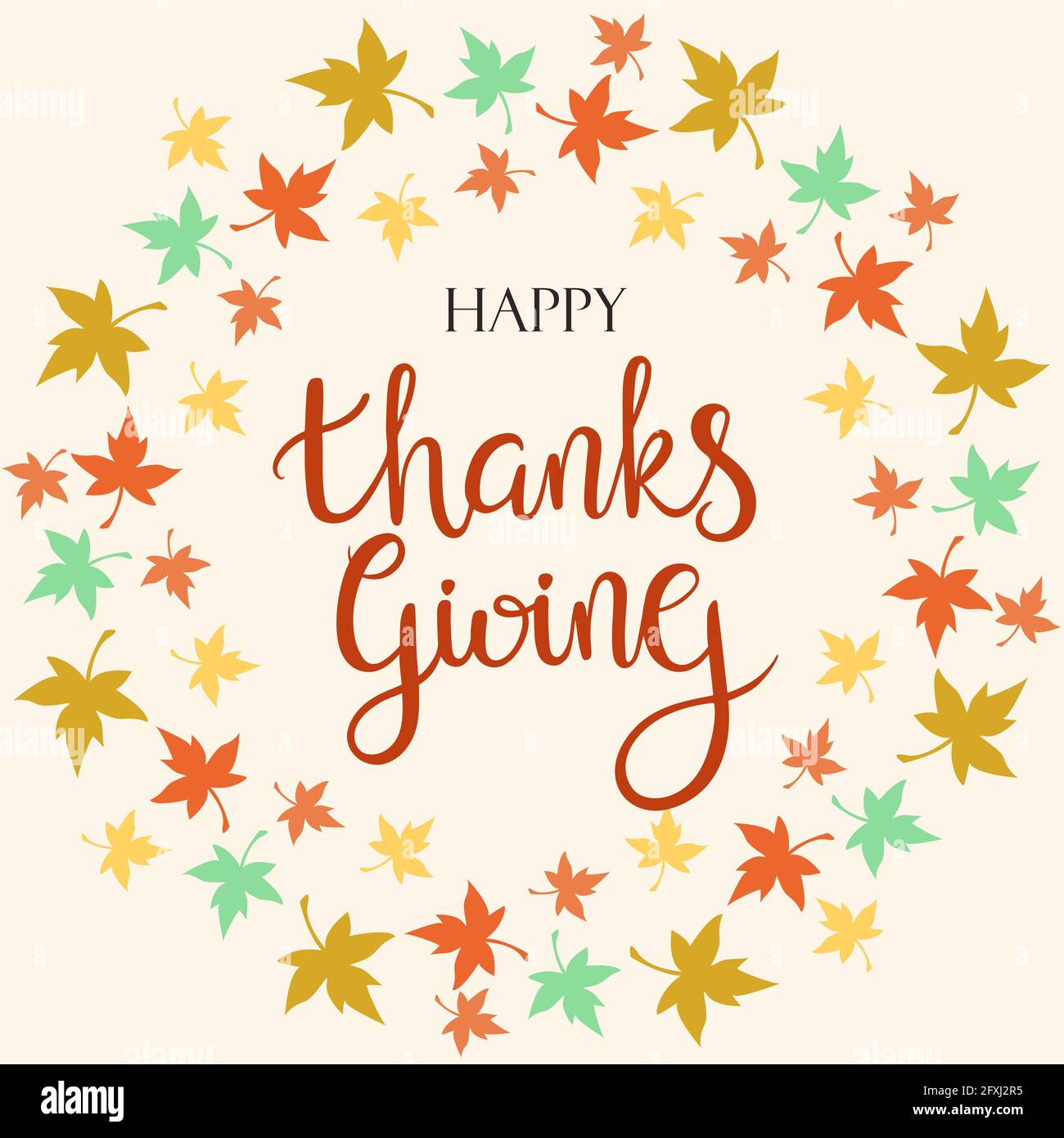 Happy Thanksgiving frame, lettering. Vector. Autumn holiday. Banner with an inscription with maple leaves. Round wreath of fallen colorful leaves. Cal Stock Vector