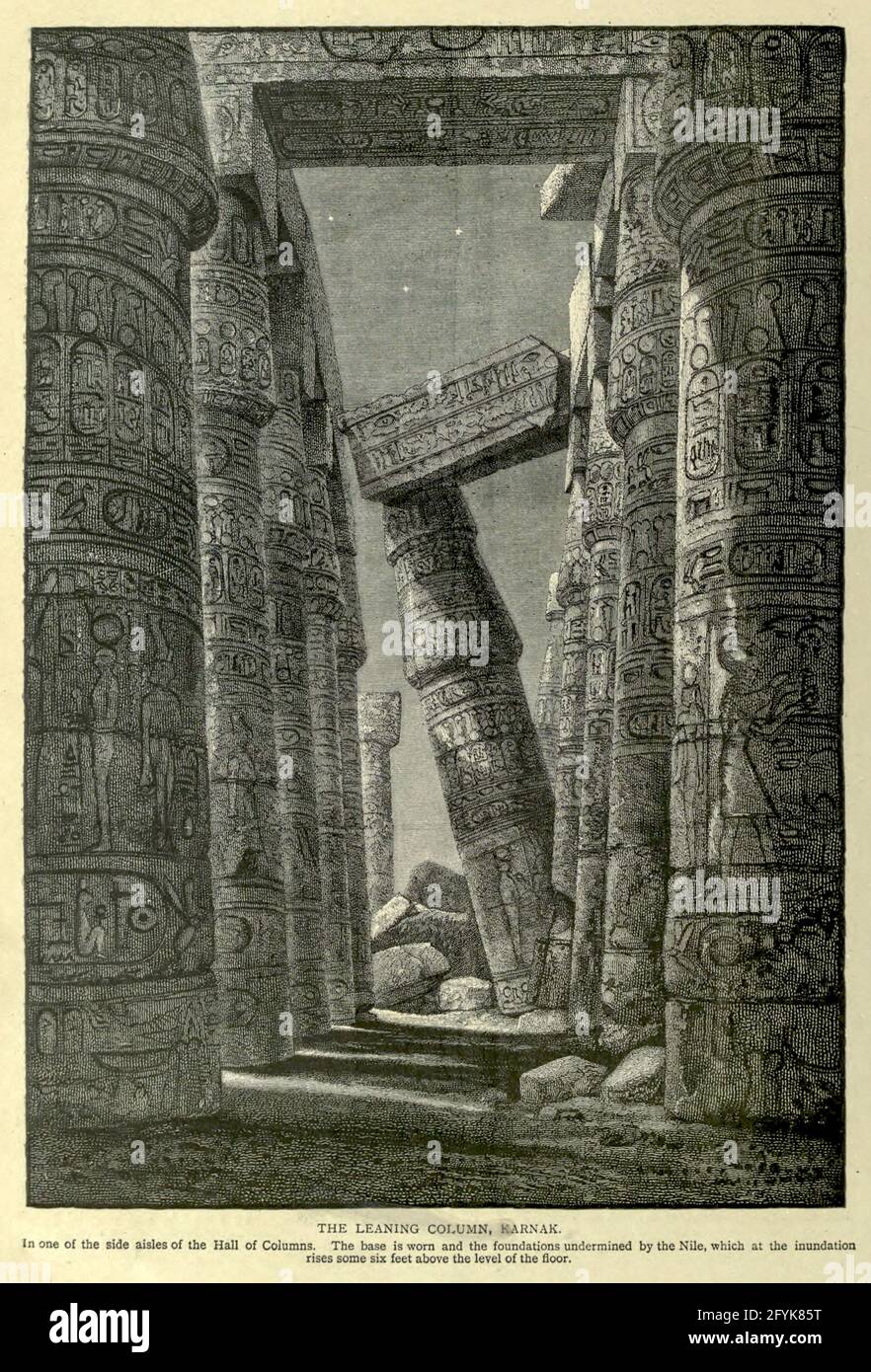 THE LEANING COLUMN, KARNAK. In one of the side aisles of the Hall of Columns. The base is worn and the foundations undermined by the Nile, which at the inundation rises some six feet above the level of the floor. Wood engraving from 'Picturesque Palestine, Sinai and Egypt' by Wilson, Charles William, Sir, 1836-1905; Lane-Poole, Stanley, 1854-1931 Volume 4. Published in 1884 by J. S. Virtue and Co, London Stock Photo