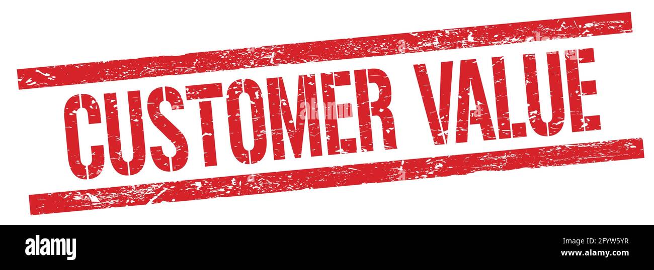 CUSTOMER VALUE text on red grungy rectangle stamp sign Stock Photo - Alamy