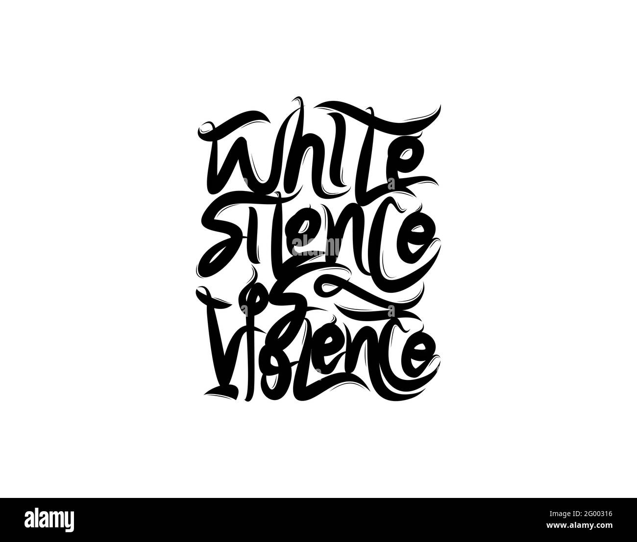 White Silence Is Violence lettering text on white background in vector illustration Stock Vector