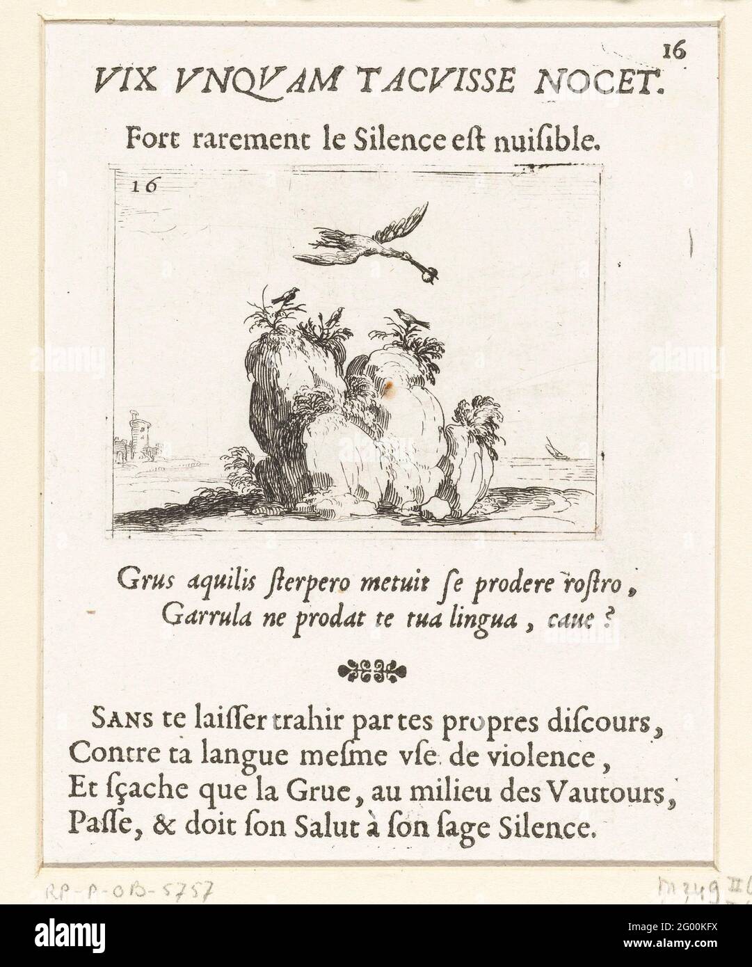 Crane with a stone in the beak; Vix Unquam Tacuisse Nocet / Fort R RRAYER LE SILENCE EST NUISIBLE; Monastery life in emblems. Presentation of a crane with a stone in the beak, flying over a rock on which three small birds are sitting. Above and below this print Latin and French texts in letterpress. This magazine is part of the emblem series 'monastic life in emblems'. In addition to an illustrated title page and 26 emblems, the second state of this series contains a title page and a blade with assignment, both in letterpress without image. Stock Photo
