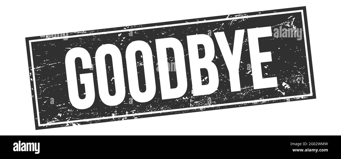 Goodbye Black And White Stock Photos Images Alamy Goodbye Black And White Stock Photos Images Alamy