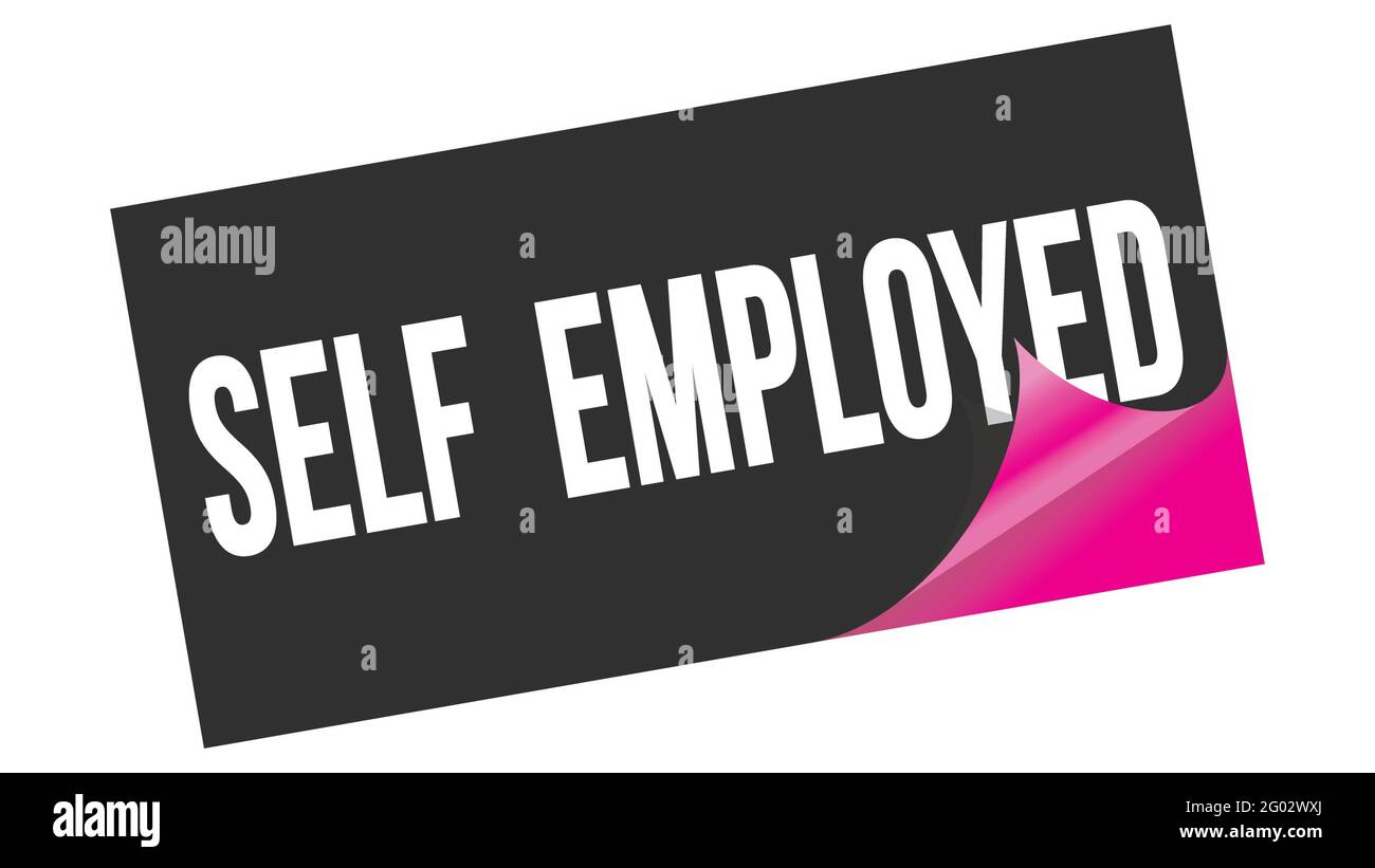 SELF EMPLOYED text written on black pink sticker stamp Stock Photo Alamy