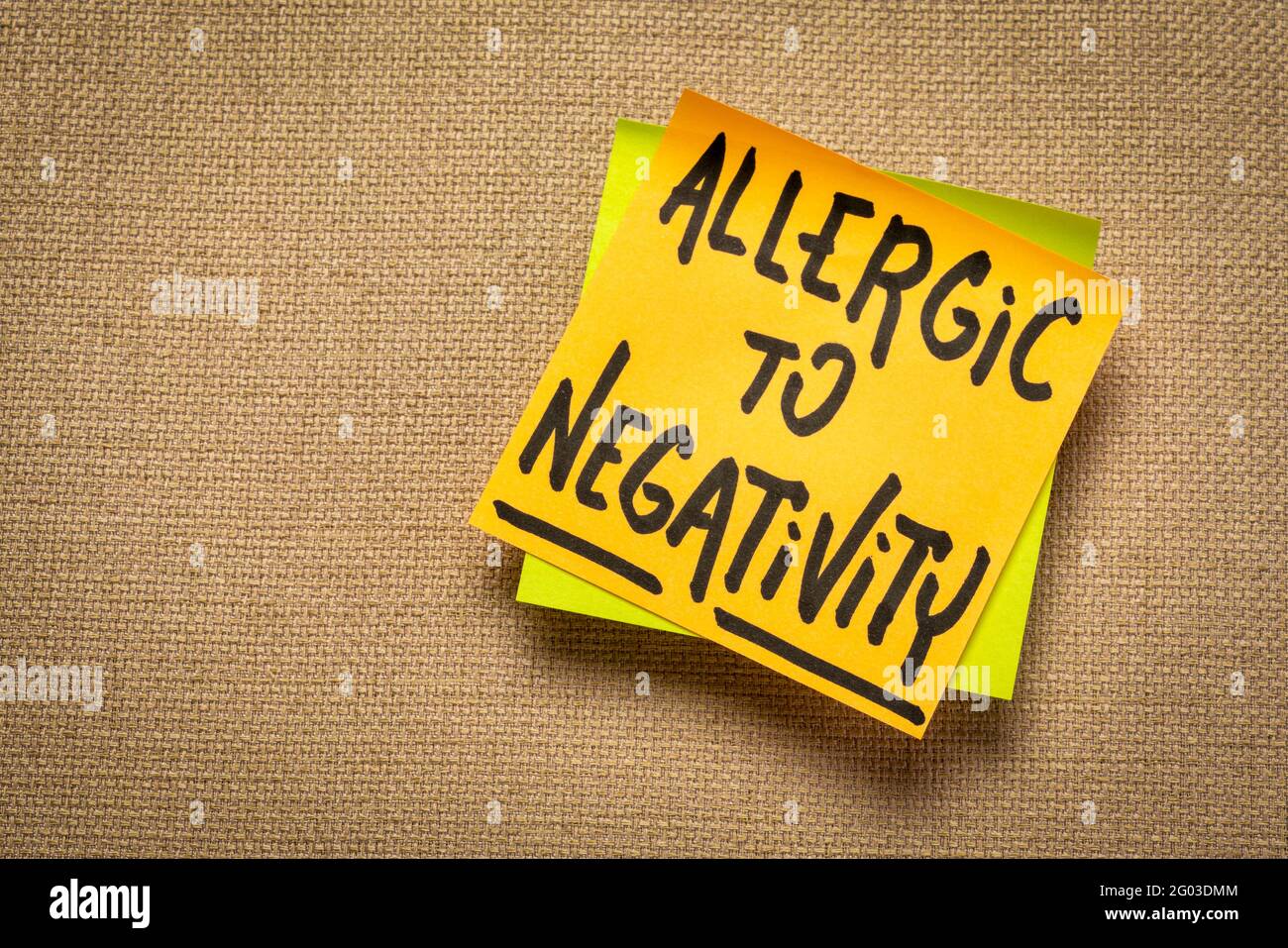 allergic to negativity - handwriting on a sticky note, positivity ...