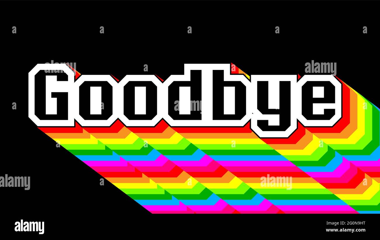 The word Goodbye with long layered multicolored shadow with the colors of a rainbow on black background. Stock Vector