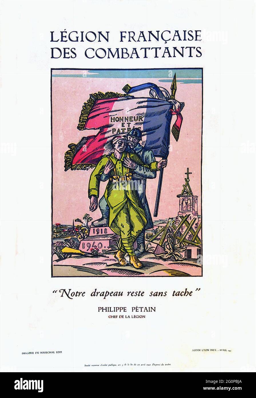 A vintage Vichy France propaganda poster for the Legion Française des Combattants Stock Photo