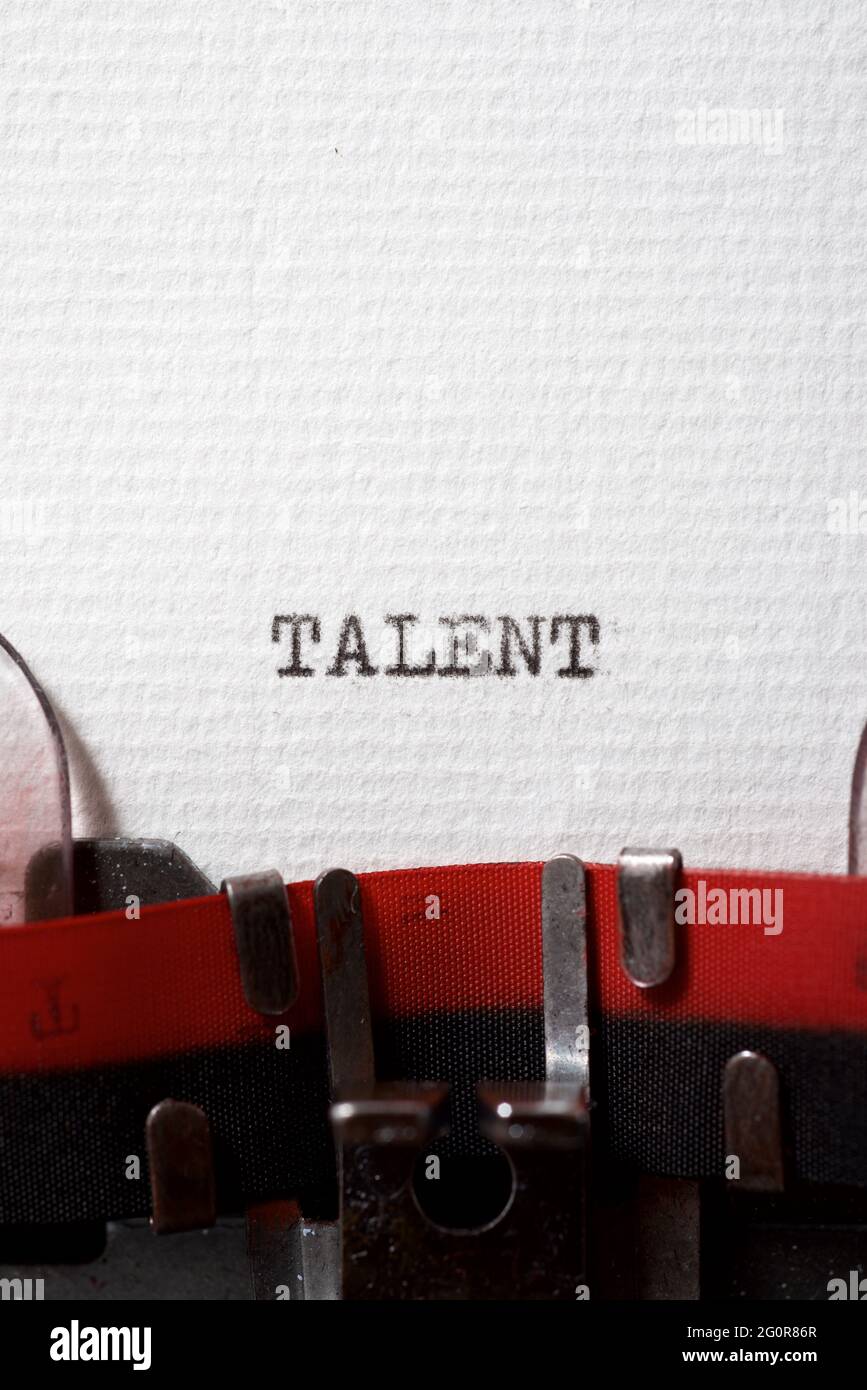 The Word Talent Written With A Typewriter Stock Photo Alamy the-word-talent-written-with-a-typewriter-stock-photo-alamy