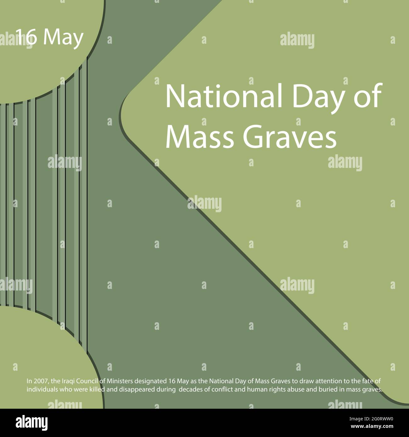 In 2007, the Iraqi Council of Ministers designated 16 May as the National Day of Mass Graves to draw attention to the fate of individuals. Stock Vector