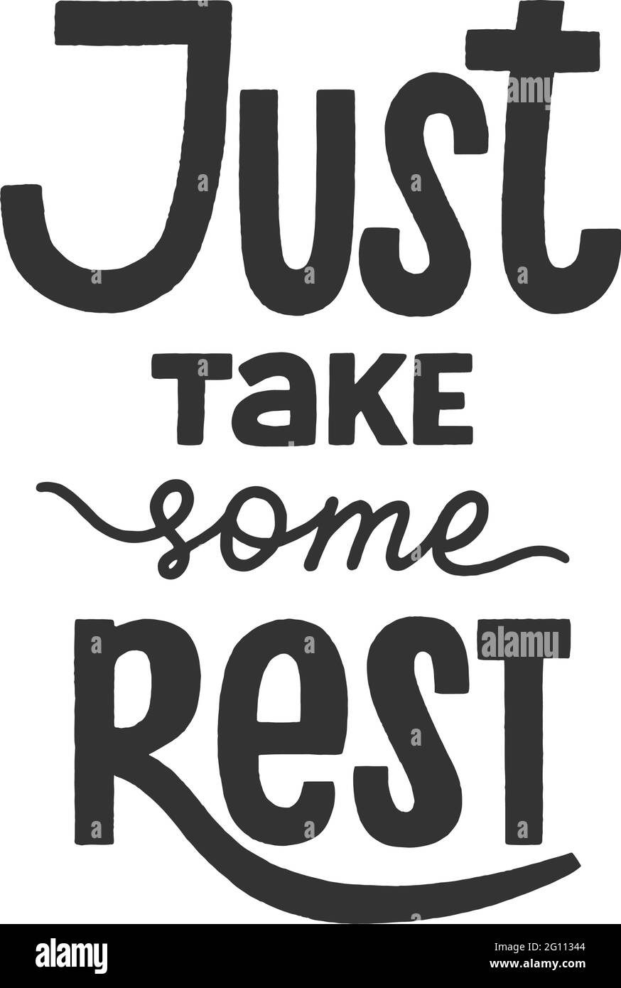 Just take some rest phrase, recreation and relaxation quote for