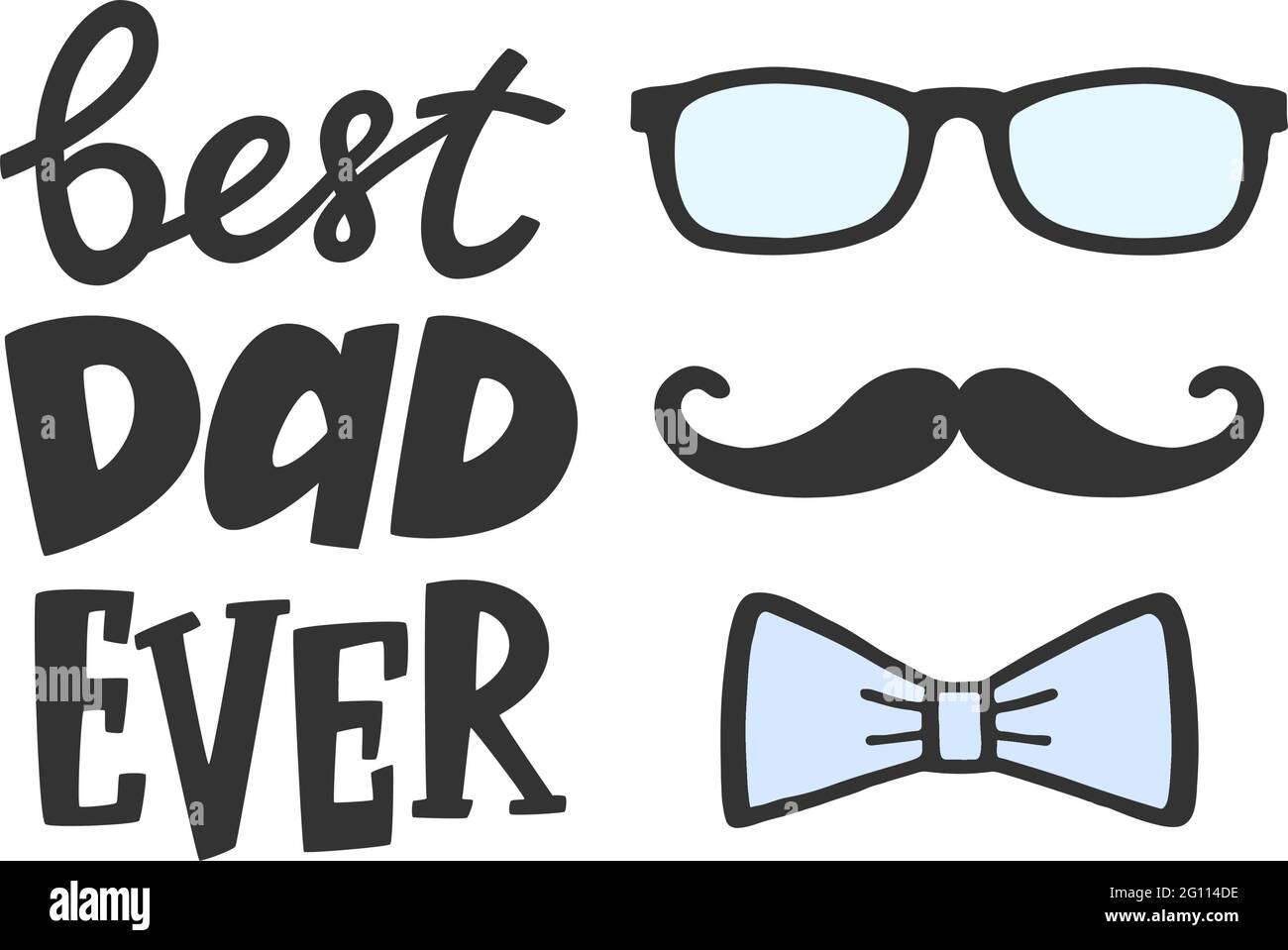 Best dad ever greeting card with decoration. Lettering with moustache, glasses and bow. Hand written lettering sign for prints, posters, banner, badge Stock Vector