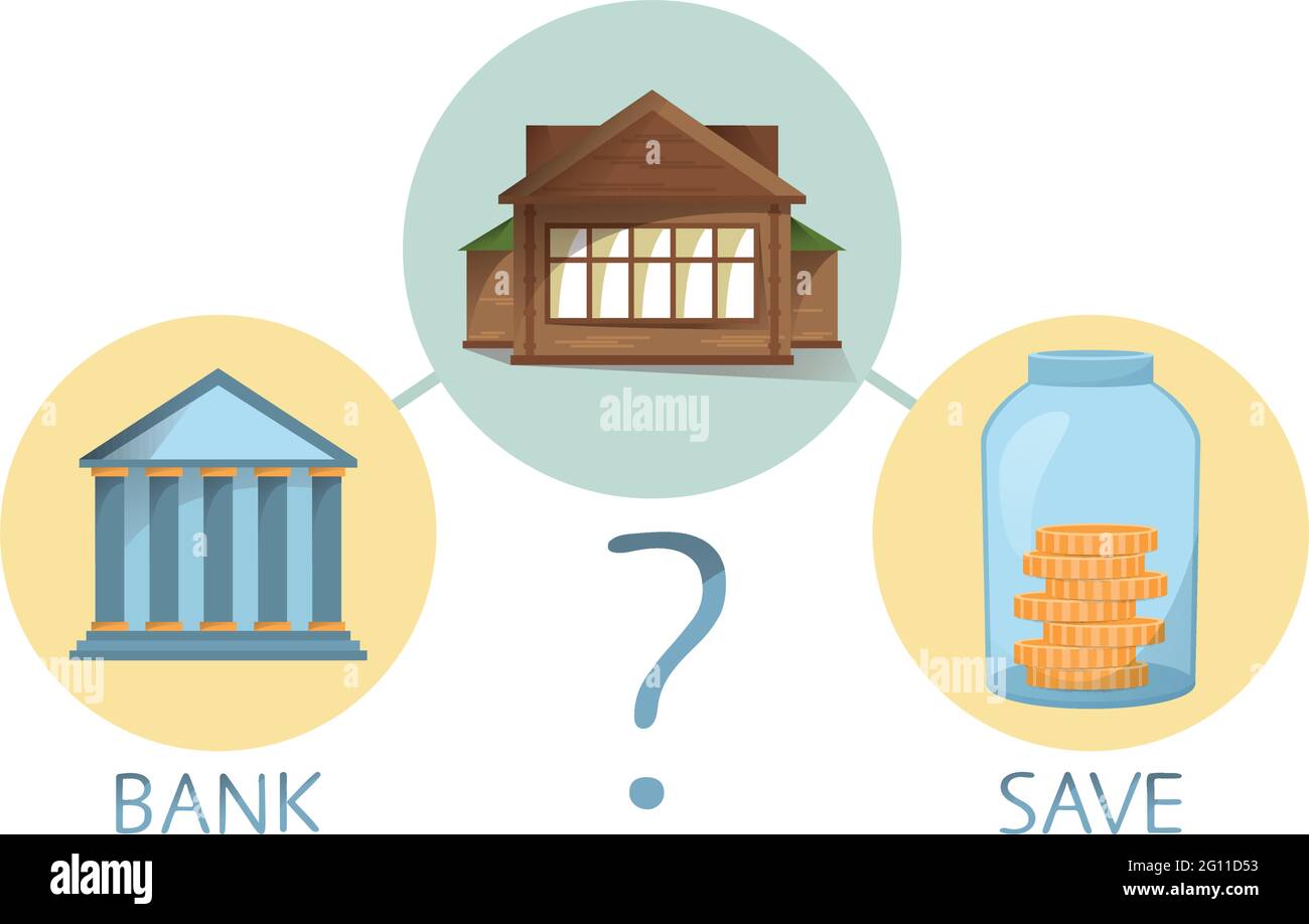 Buying house and property, save money or go to bank, making decision, comparing saving and getting loan, vector illustration Stock Vector