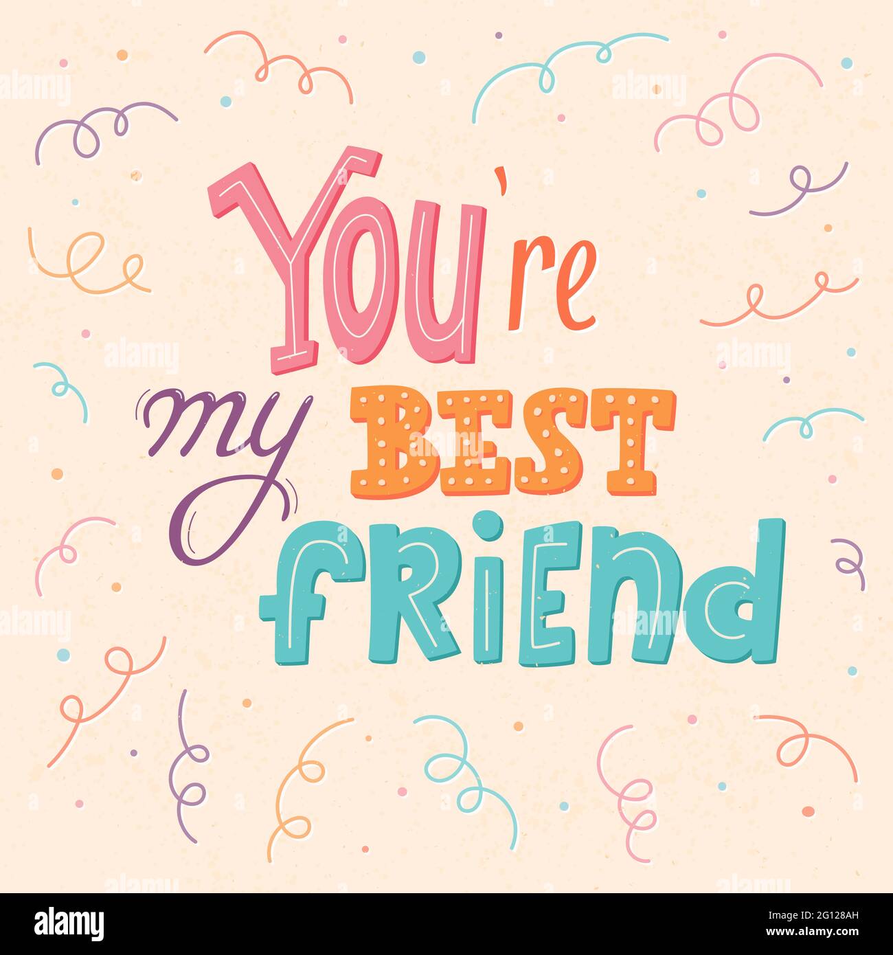 You are my best friend lettering poster, first mate, friend for life, main  man greeting card design, friendship and buddy concept, vector sign, short  Stock Vector Image & Art - Alamy