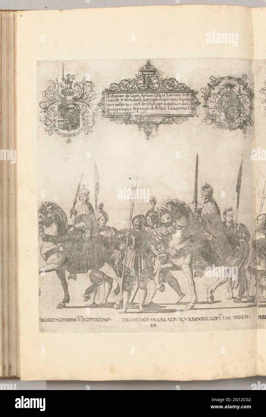 Bonifatius IV Paleologo, Markgraaf of Monferrato, with the imperial scepter and Francesco Maria della Rovere, Duke of Urbino, with the imperial sword, plate BB; Procession of Karel V with the Pope in Bologna after his coronation to Emperor, 1530. Boniface IV Paleologo, Markgraaf of Monferrato, with the imperial scepter and Francesco Maria della Rovere, Duke of Urbino, with the Imperial Sword, Plate BB. Procession of Charles V with the Pope Clemens VII in Bologna after his coronation to Emperor, February 24, 1530. Stock Photo