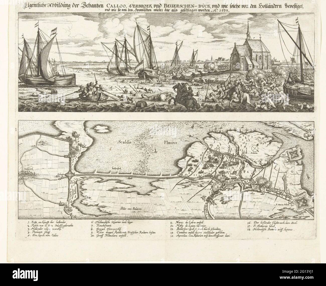 Failed attack on Fort Kallo, 1638; Eigentliche Abbildung der Schantzen  Callo, Verzoek und Beverchen-Dyck und Wie Solche von den Holländern  Masteriget, und Who Sie von de Spanish wieder Dar aus are shown,