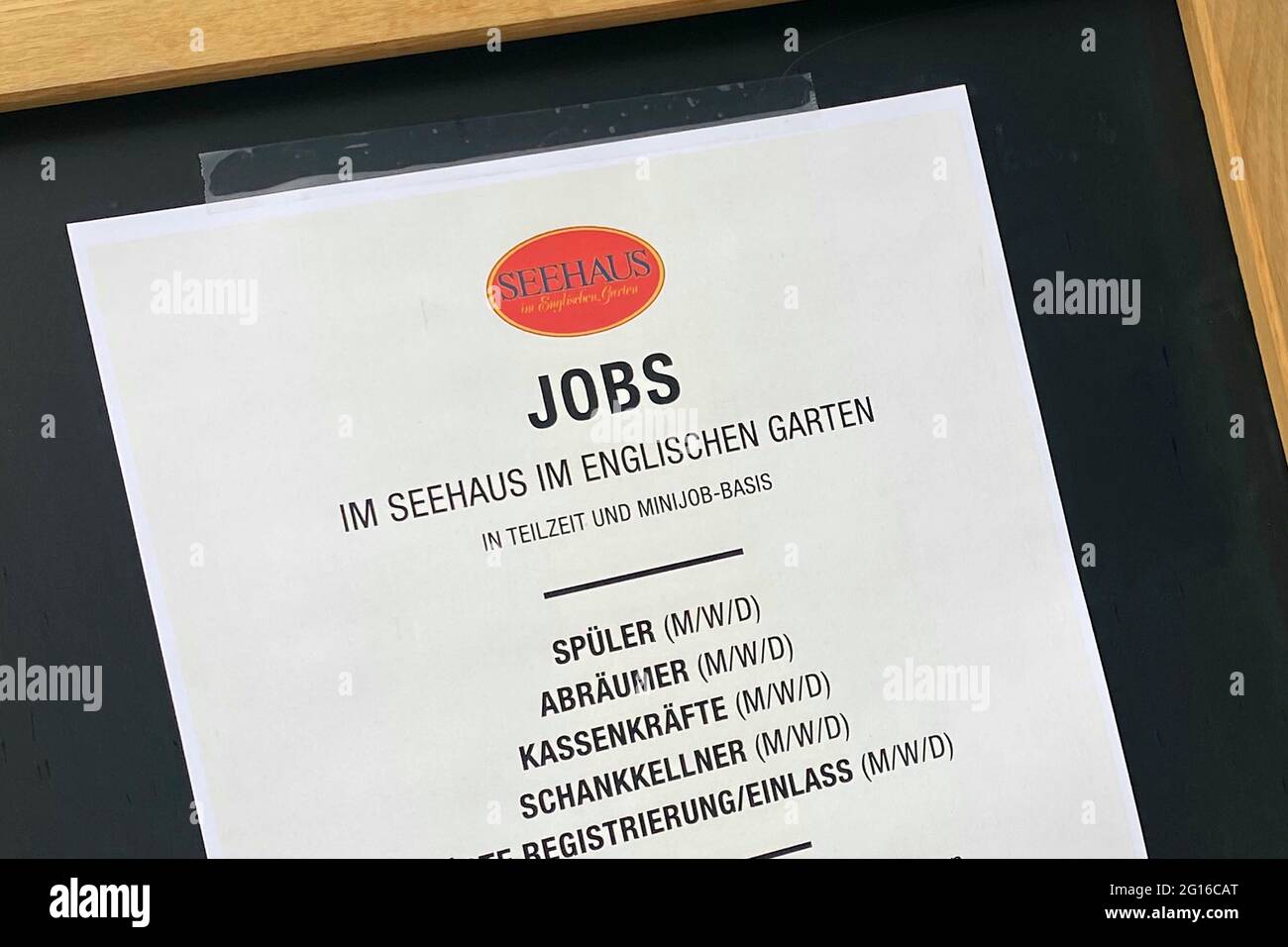 Munich, Germany. 05th June, 2021. Opening of outdoor catering In Bavaria  there is a shortage of staff, jobs are offered, staff is urgently sought.  Part-time, mini-job, jobs, information sign in front of