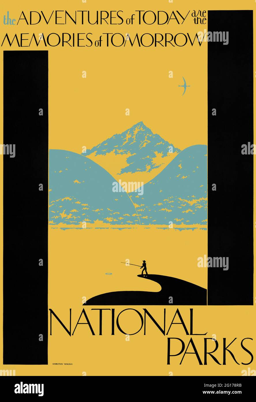 The adventures of today are the memories of tomorrow. National parks by Dorothy Waugh (1896-1996). Restored vintage poster published 1936 in the USA. Stock Photo