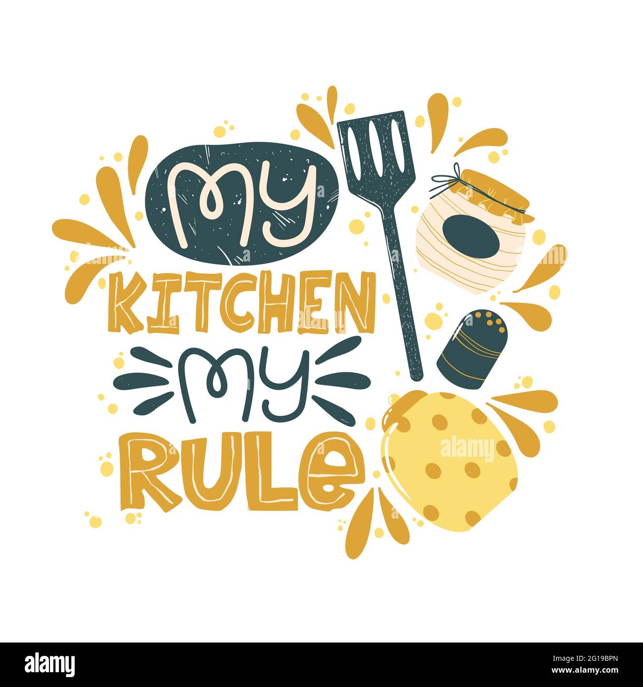 Colorful lettering slogan My kitchen my rule with cooking elements