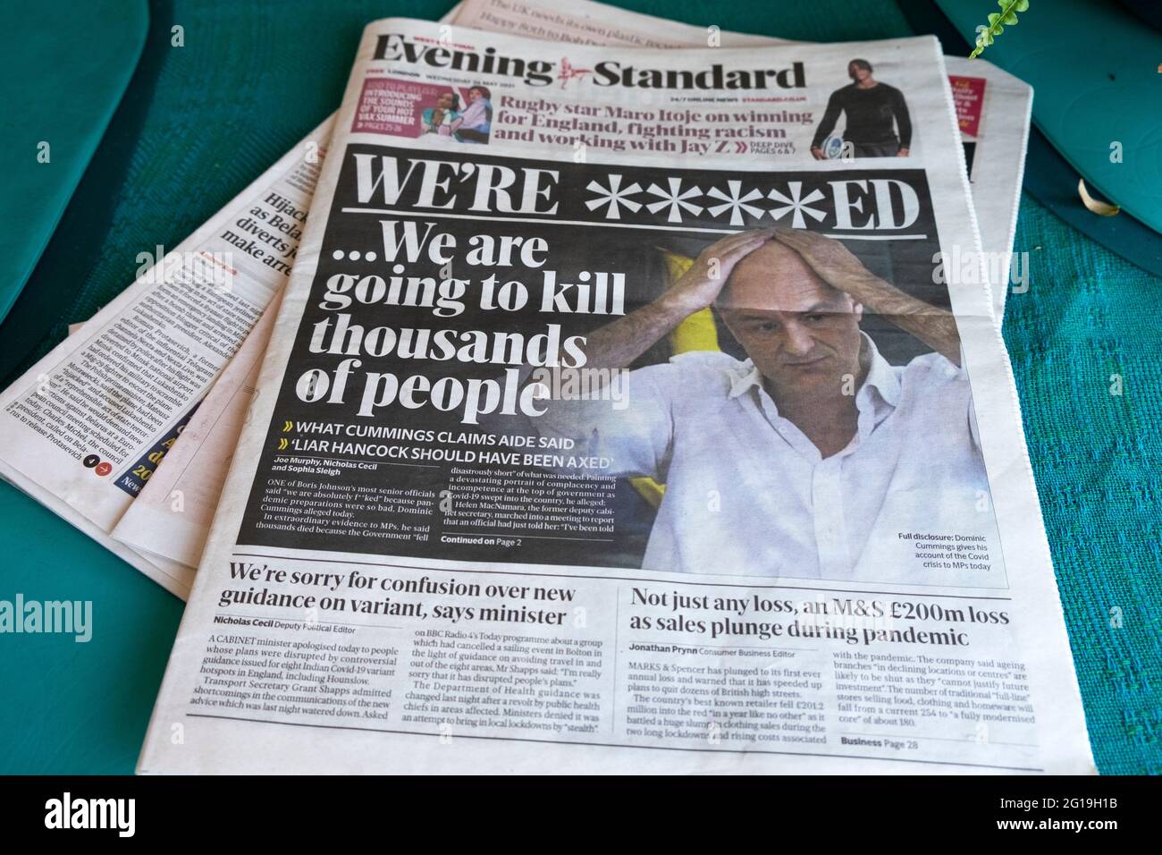 Dominic Cummings Evening Standard newspaper headline on front page We;re ****ed....We are going to kill thousands of people' 27 May 2021 London UK Stock Photo