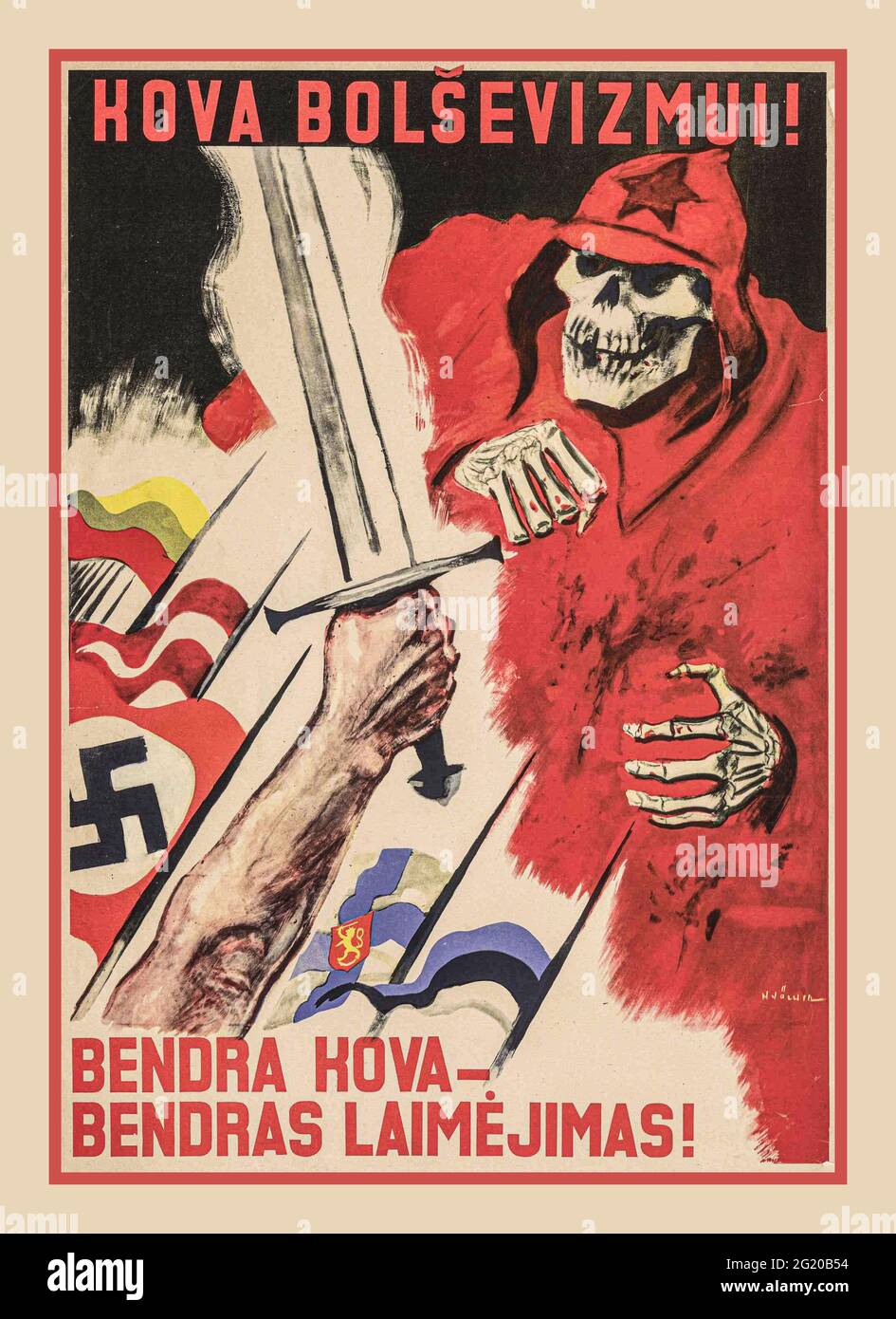 Vintage Lithuania WW2 Propaganda Poster “WE FIGHT AGAINST BOLSHEVISM ! “ Anti communist Bolshevism poster with sword held aloft alongside the Swastika flag with a Soviet Red Army deaths head skeleton advancing. Struggle against Bolshevism! Lithuanian Nazi Collaboration poster, c. 1941-1944 Stock Photo
