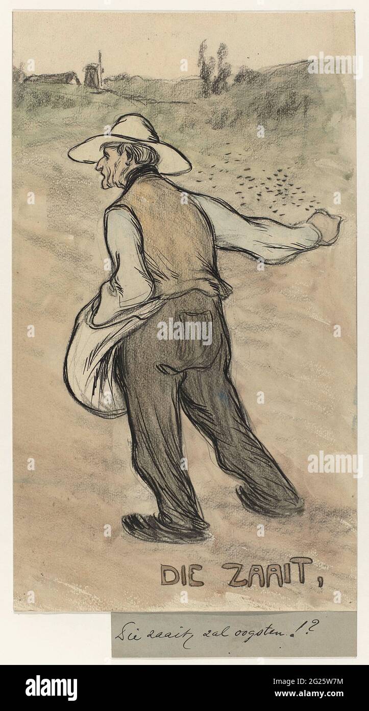That sowing, [will harvest]. Man with hat, seen on the back, scatter seed. In the background roof of a farm and a mill. Inscription; R.O.: that sows. R.O. (On separate piece of cardboard): it will harvest it!?. Stock Photo