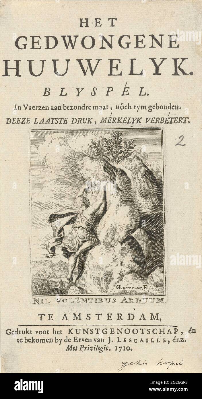 Young man climbs a rock; Nil Volennibus Arduum; Title page for: T. Arents, the Thonente Huuwelyk. Blyspél, 1710. A young man climbs a rock to get the growing bay branch. Stock Photo