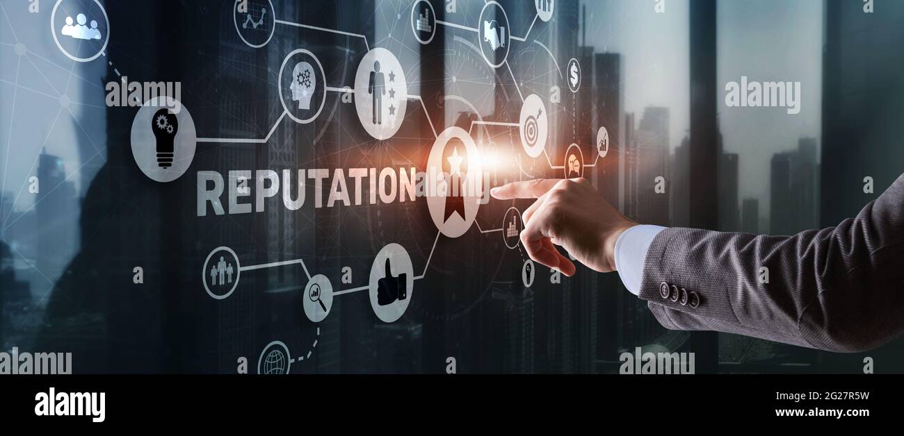 Reputation concept. Customer relationship business. Respect and ...