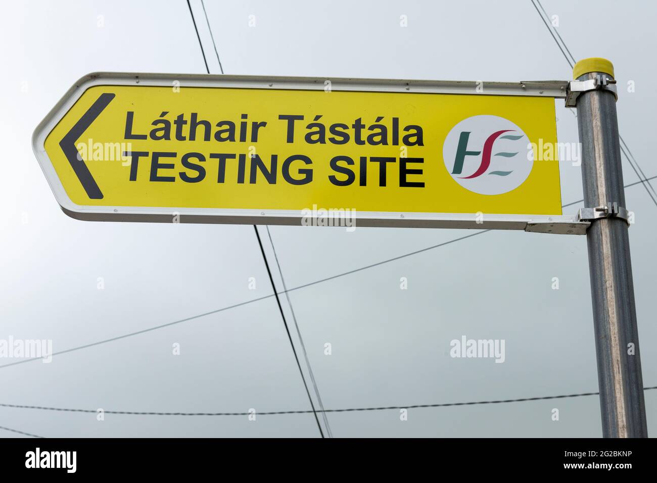 HSE testing site sign at the Ballymullen Barracks in Tralee, County Kerry, Ireland Stock Photo