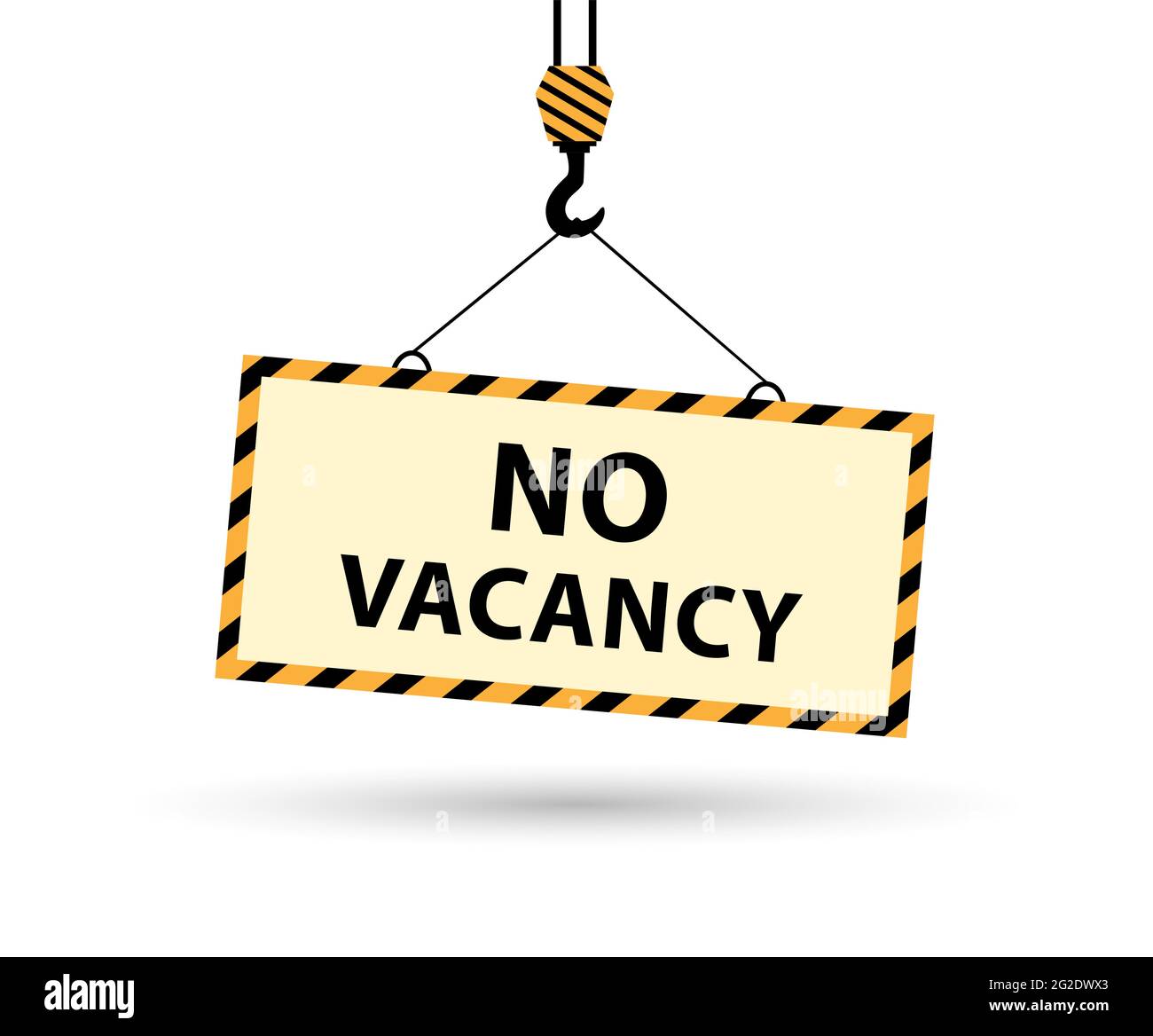 Construction hook holds a No vacancies sign. Vector illustration in flat style. Stock Vector