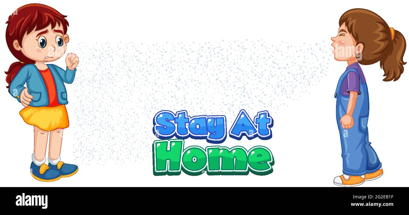 Stay At Home font in cartoon style with a girl look at her friend ...