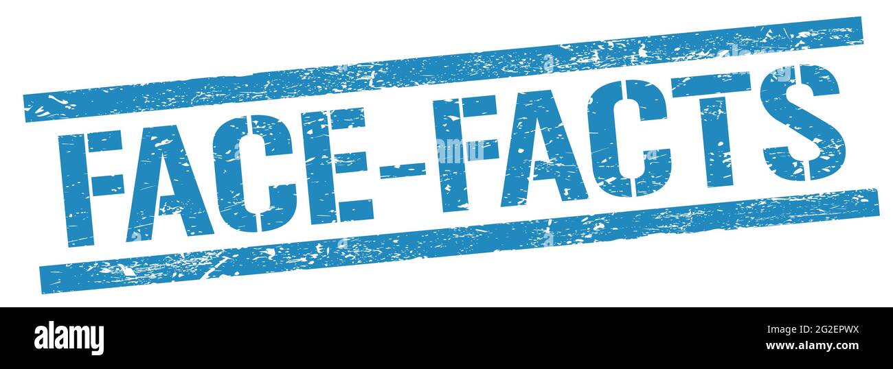 FACE-FACTS text on blue grungy rectangle stamp sign. Stock Photo