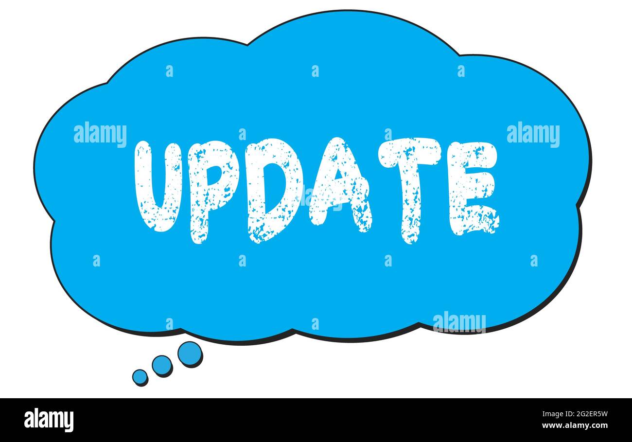 UPDATE text written on a blue thought cloud bubble. Stock Photo