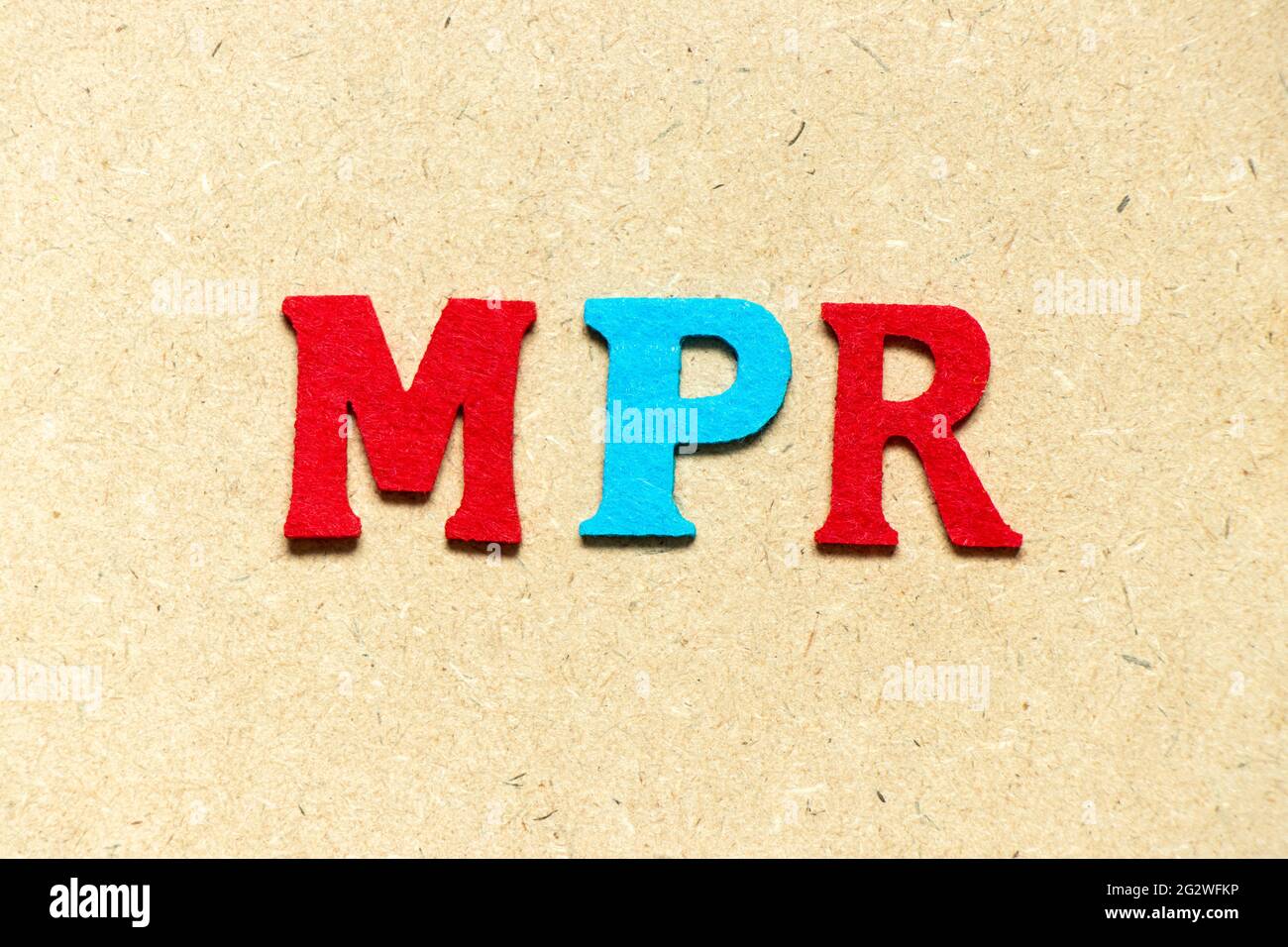 Color cloth alphabet letter in word MPR (Abbreviation of Market price  referent or Monthly progress report) on wood background Stock Photo - Alamy