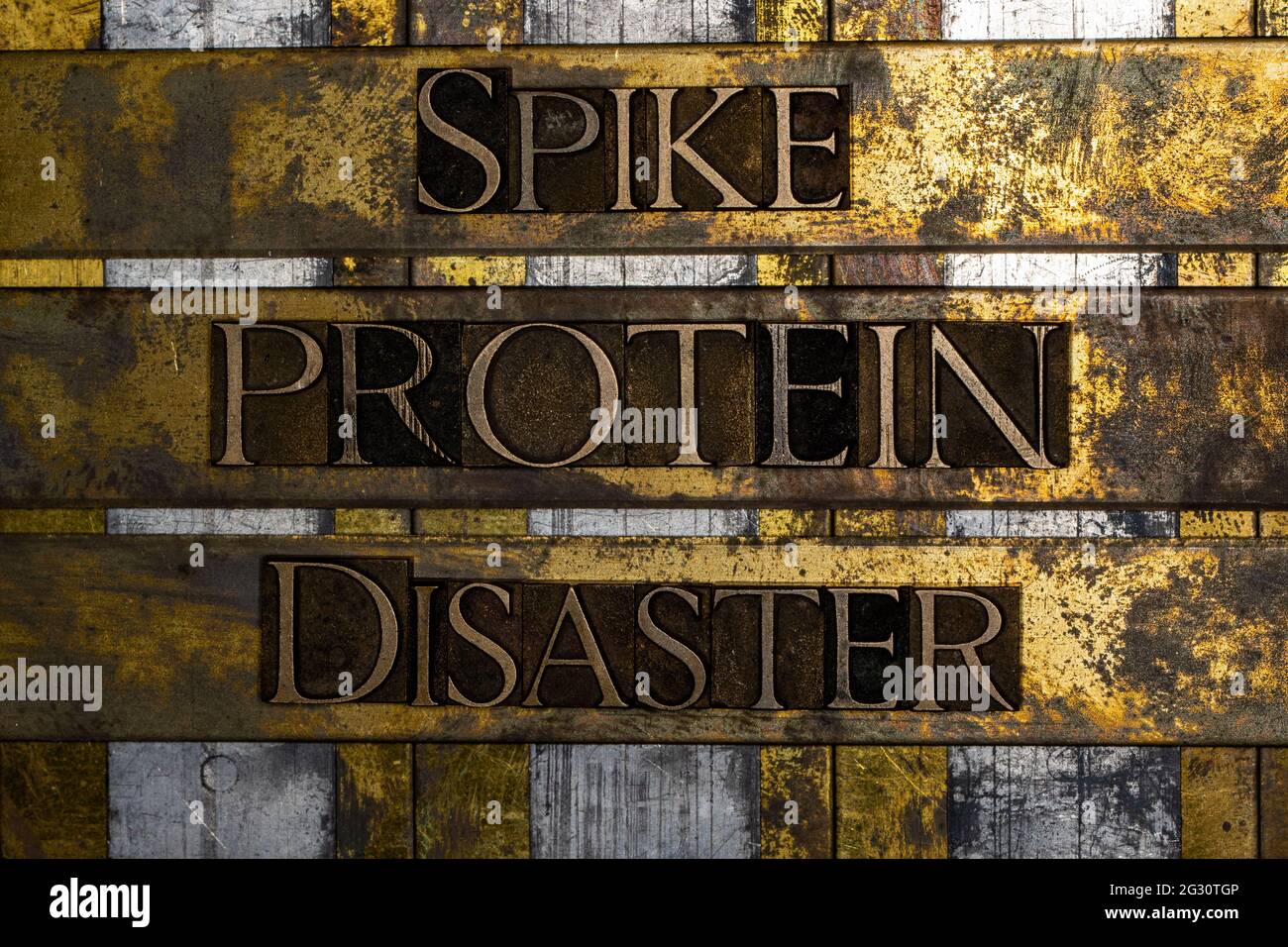 Spike Protein Disaster text on vintage textured grunge copper and gold bar background Stock Photo