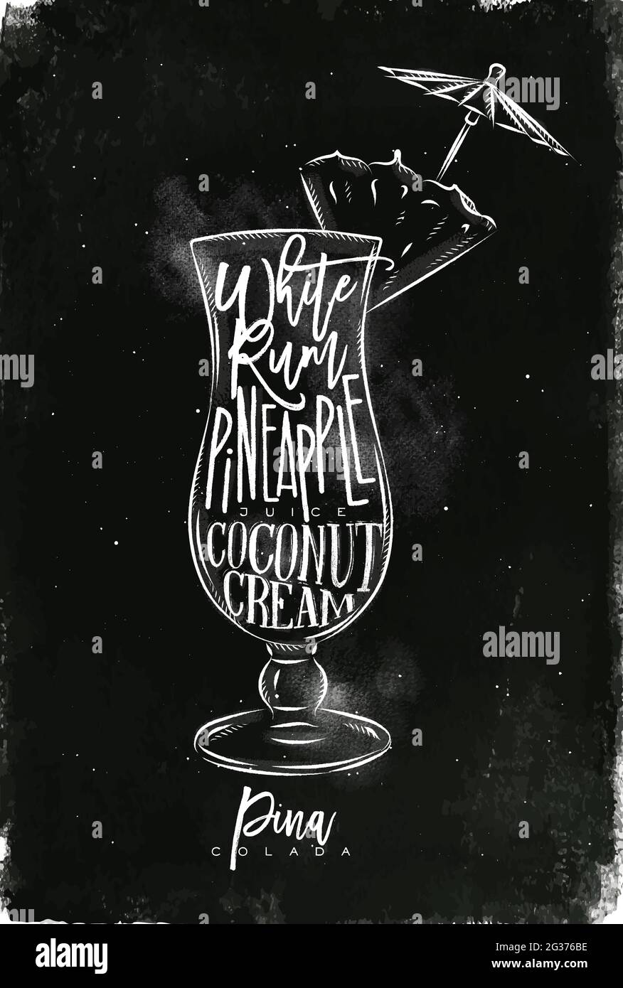 Pina colada cocktail lettering white rum, pinapple juice, coconut cream in vintage graphic style drawing with chalk on chalkboard background Stock Vector