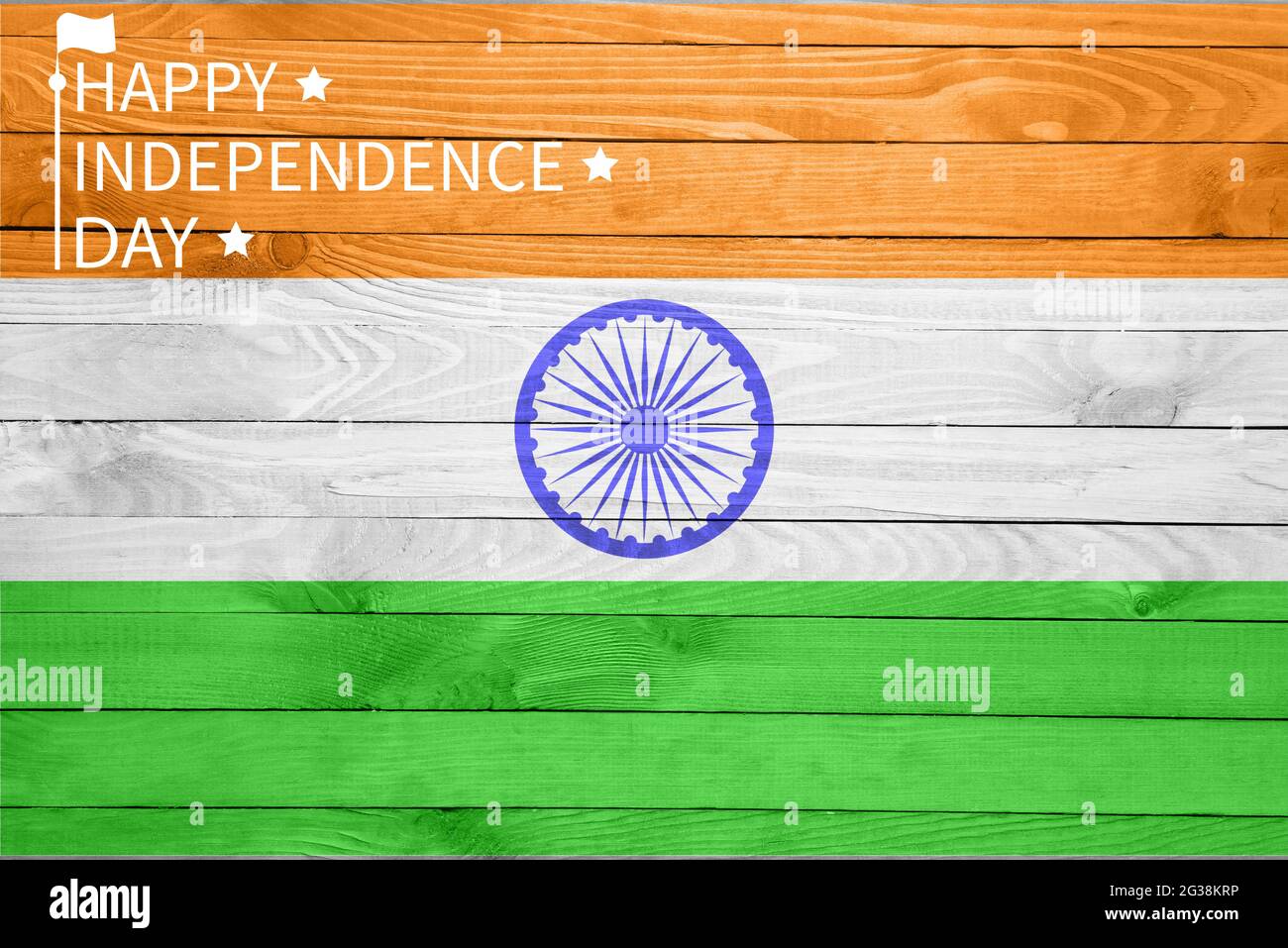 Text HAPPY INDEPENDENCE DAY and national flag of India on wooden ...