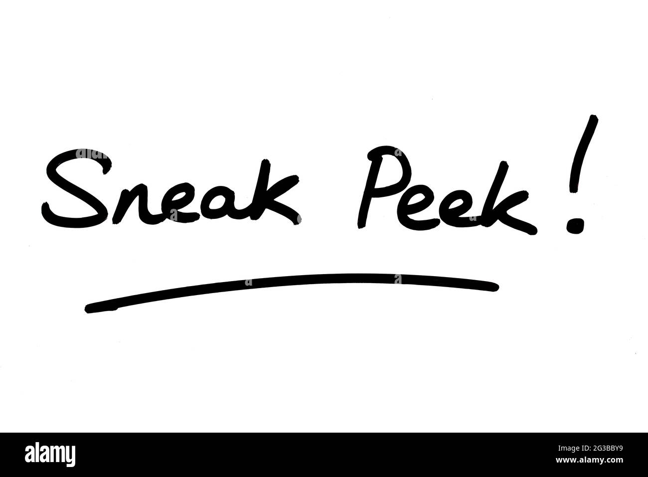 Sneak Peek! handwritten on a white background. Stock Photo
