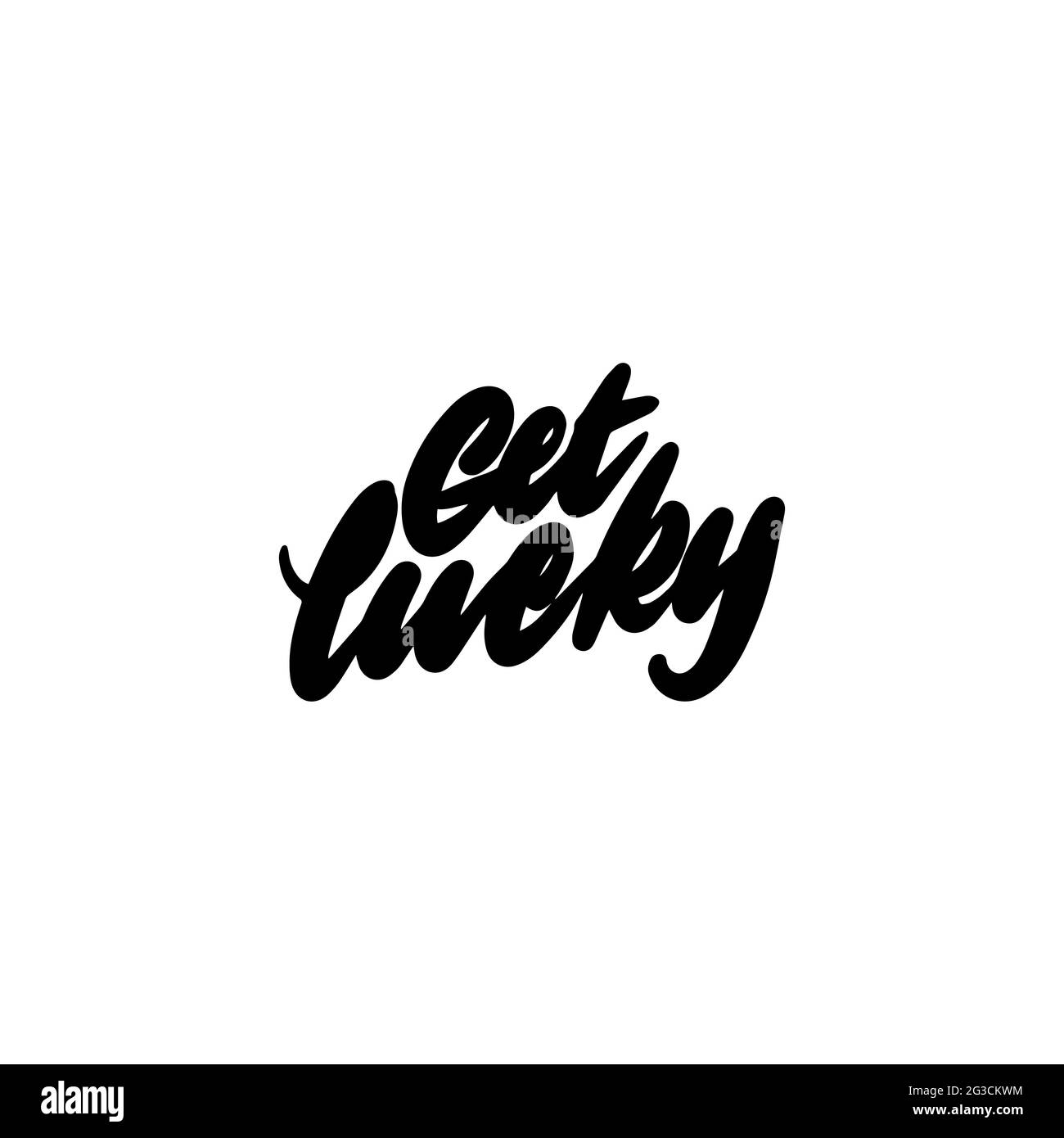 Download Handwritten phrase GET LUCKY for printing on T-shirts, mugs, bags, pillows. Vector illustration ...