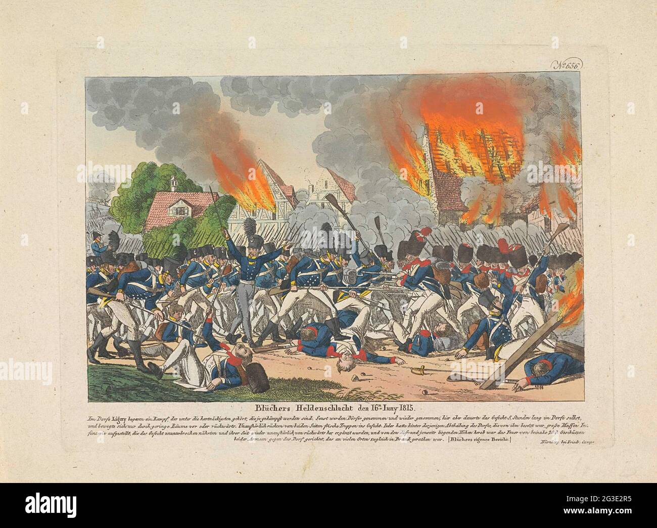 Battle of Ligny, 1815; Blüchers Heldenschlacht den 16n Iuny 1815. Severe battles in the village of Ligny on June 16, 1815 between Prussian troops under General von Blücher and French troops under Napoleon. With the description of the battles in a four-line German caption. At the top right numbered: No. 656. Stock Photo