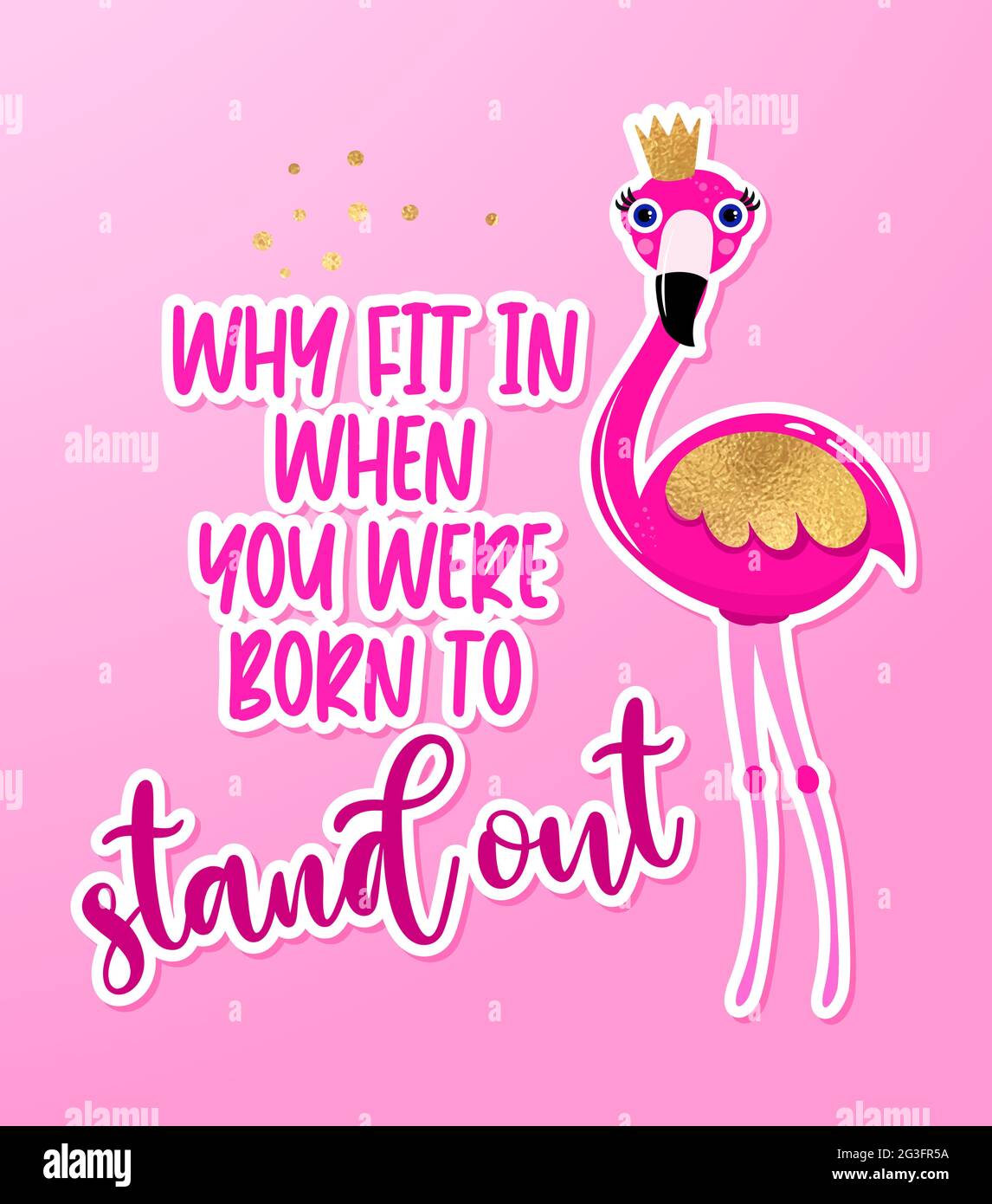 Why Fit In When You Can Stand Out? Flamingo T Shirt Why Fit In When You Can Stand Out? Flamingo T Shirt