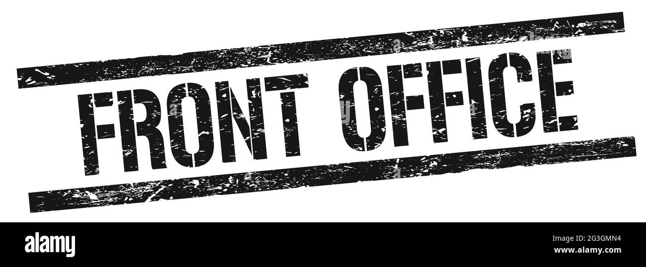 FRONT OFFICE text on black grungy rectangle stamp sign Stock Photo Alamy