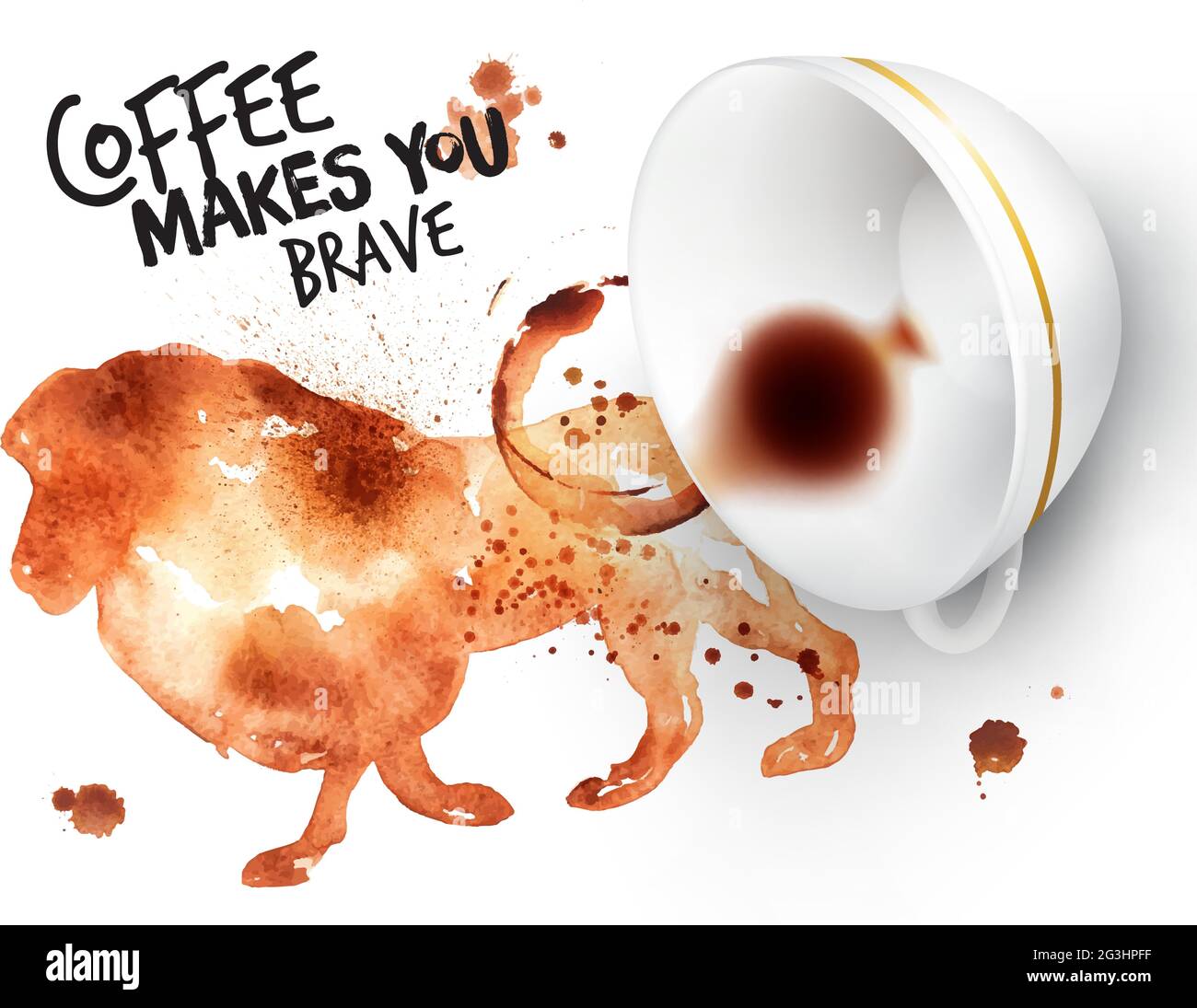 Poster drawn coffee imprint of lion and inverted cup with spilled coffee, lettering coffee makes you brave. Stock Vector