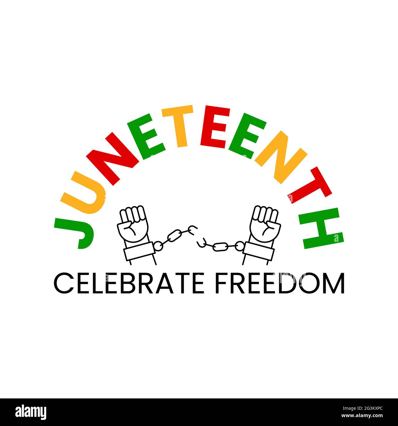 Juneteenth Celebrate Freedom Day. Two hands with clenched fists ...