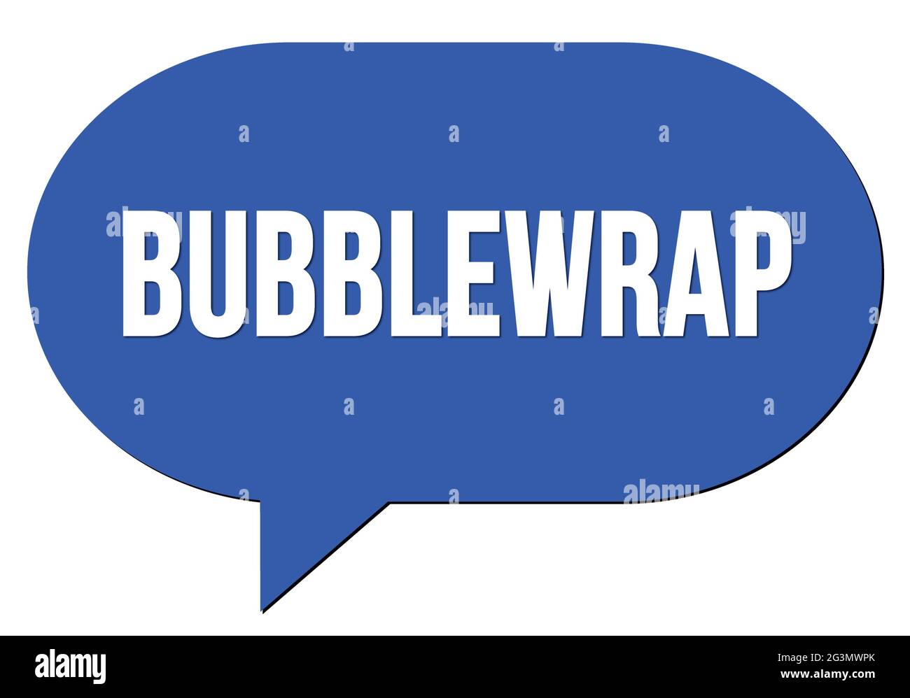 BUBBLEWRAP text written in a blue speech bubble stamp Stock Photo Alamy