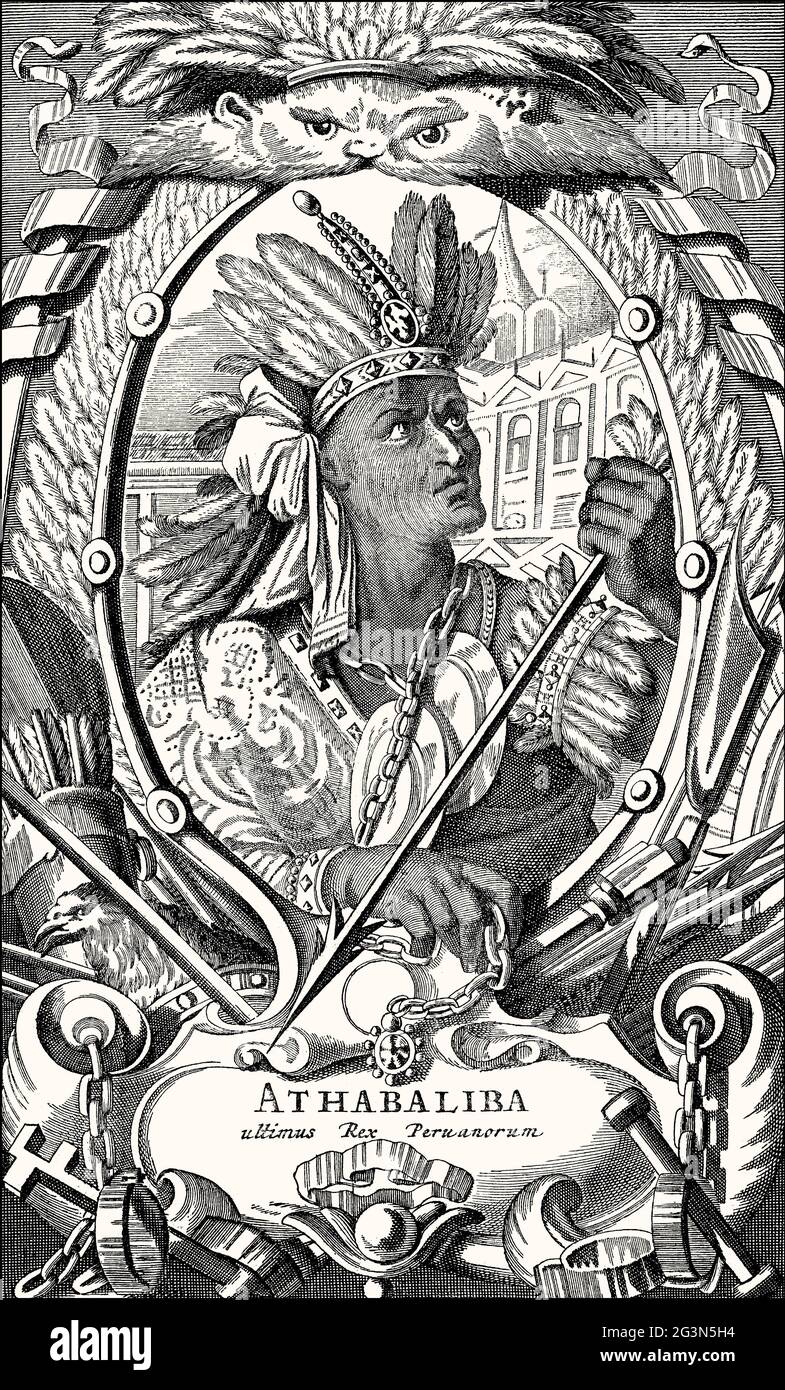 Atahualpa, c. 1502 – 1533, the last Inca Emperor Stock Photo